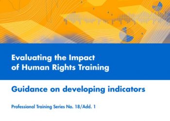 Guidance on Developing Indicators (published jointly with Equitas)
