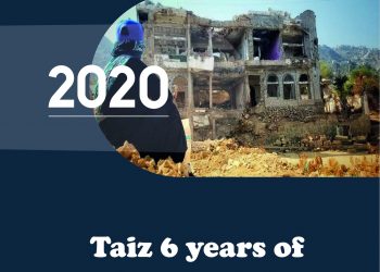 Taiz 6 years of killing and siege … Annual Report 2020