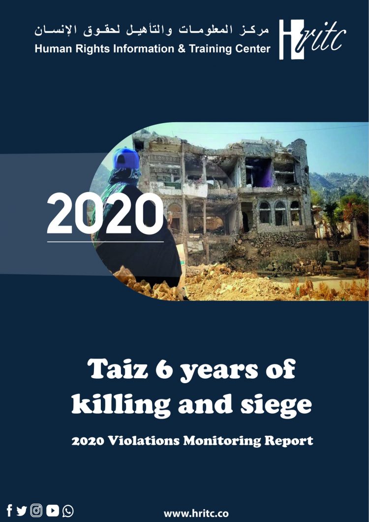 Taiz 6 years of killing and siege … Annual Report 2020