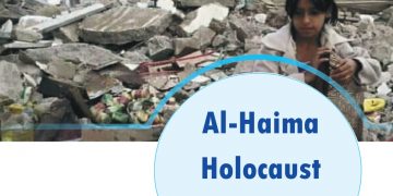 Al-Haima Holocaust of Yemen – January Report