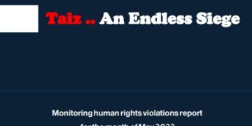 Taiz .. An Endless Siege – May 2022